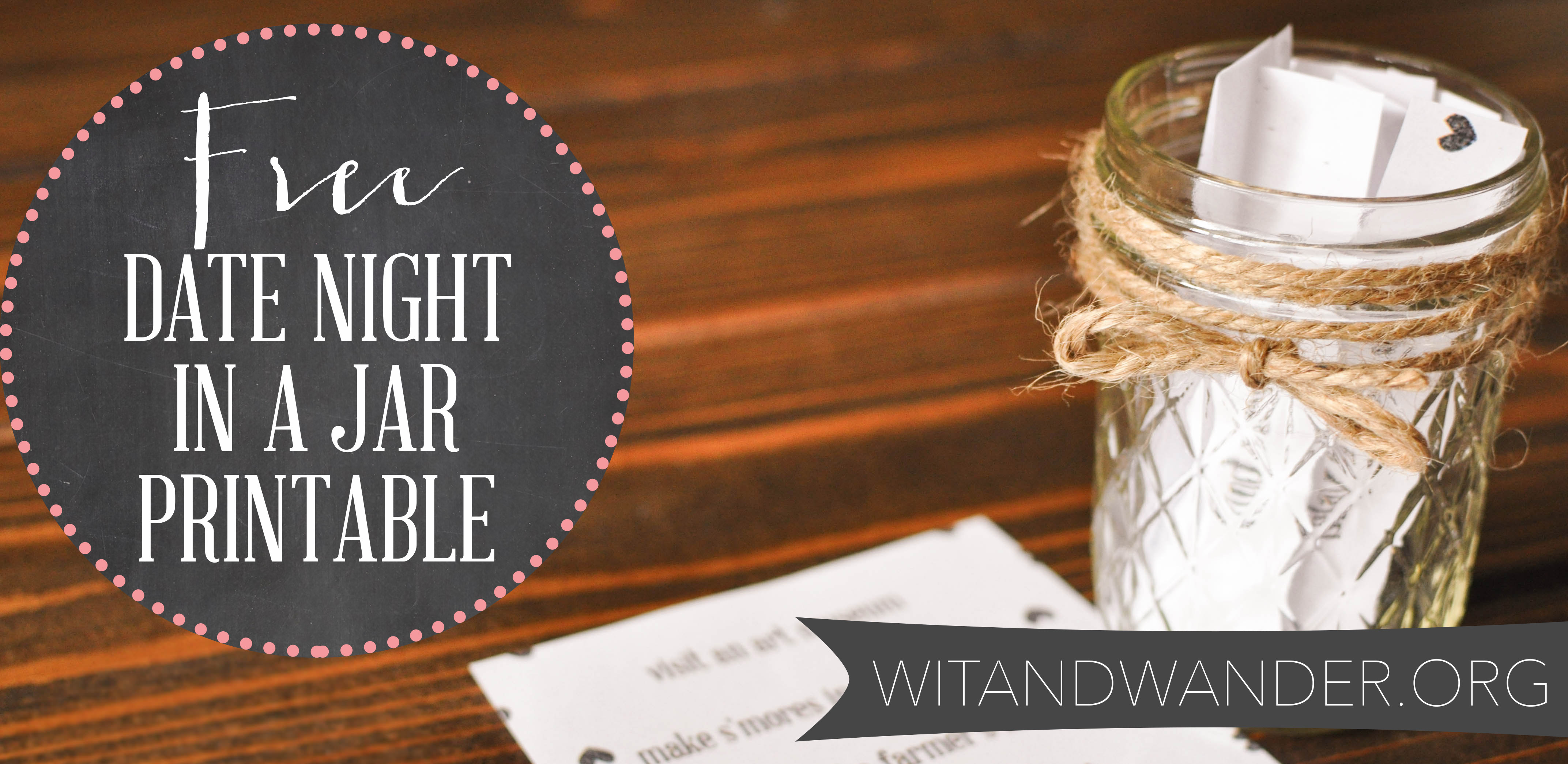 DIY Date Night Jar {Plus a Free Printable!} Our Handcrafted Life