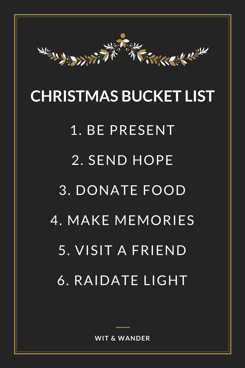 Christmas Bucket List - Wit & Wander