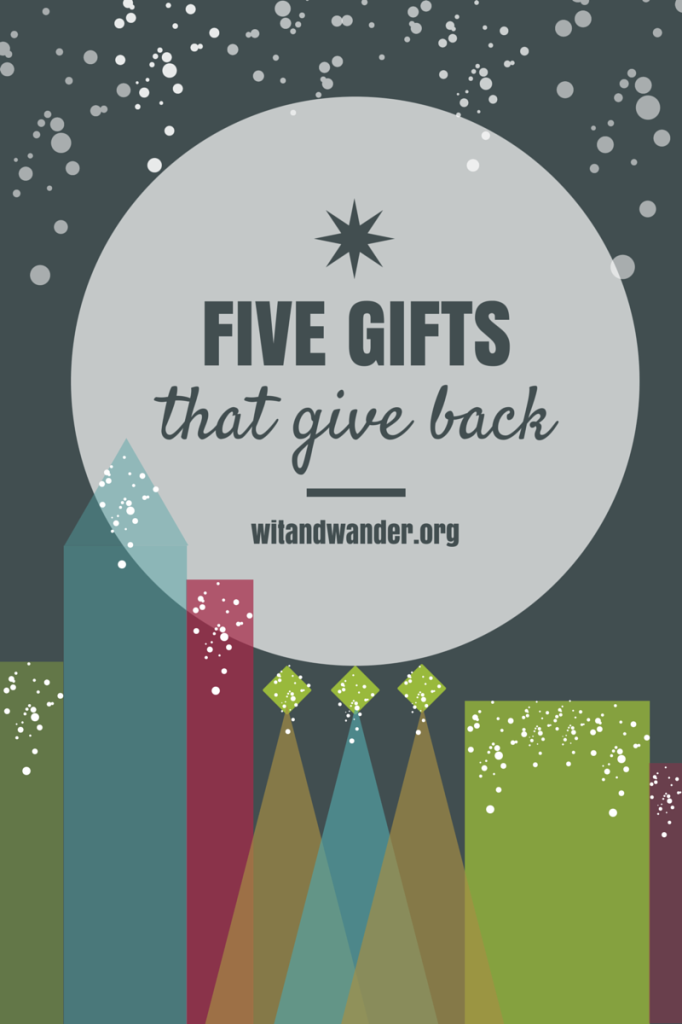 Gifts That Give Back - Wit & Wander