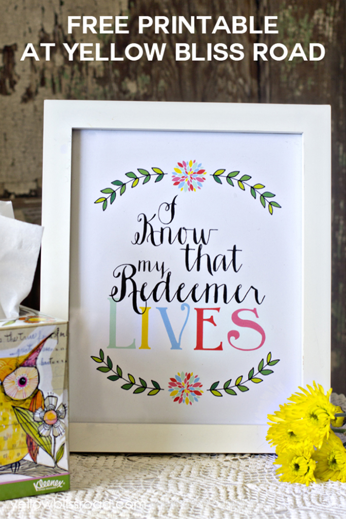 Free Printable I Know My Redeemer Lives Printable - Wit & Wander