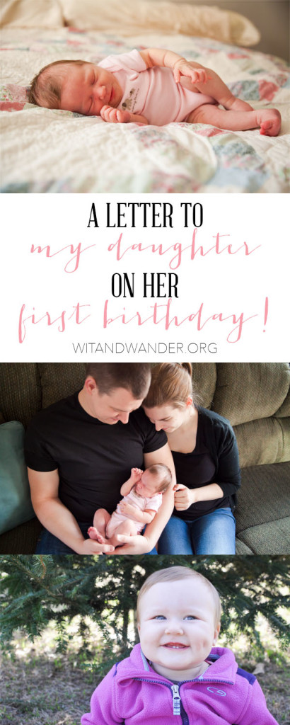 Letter to My Daughter on Her First Birthday - Wit & Wander