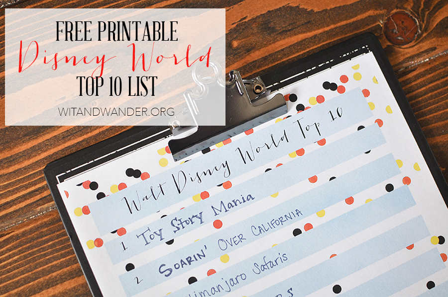 Free Printable Top 10 Disney World Attractions List
