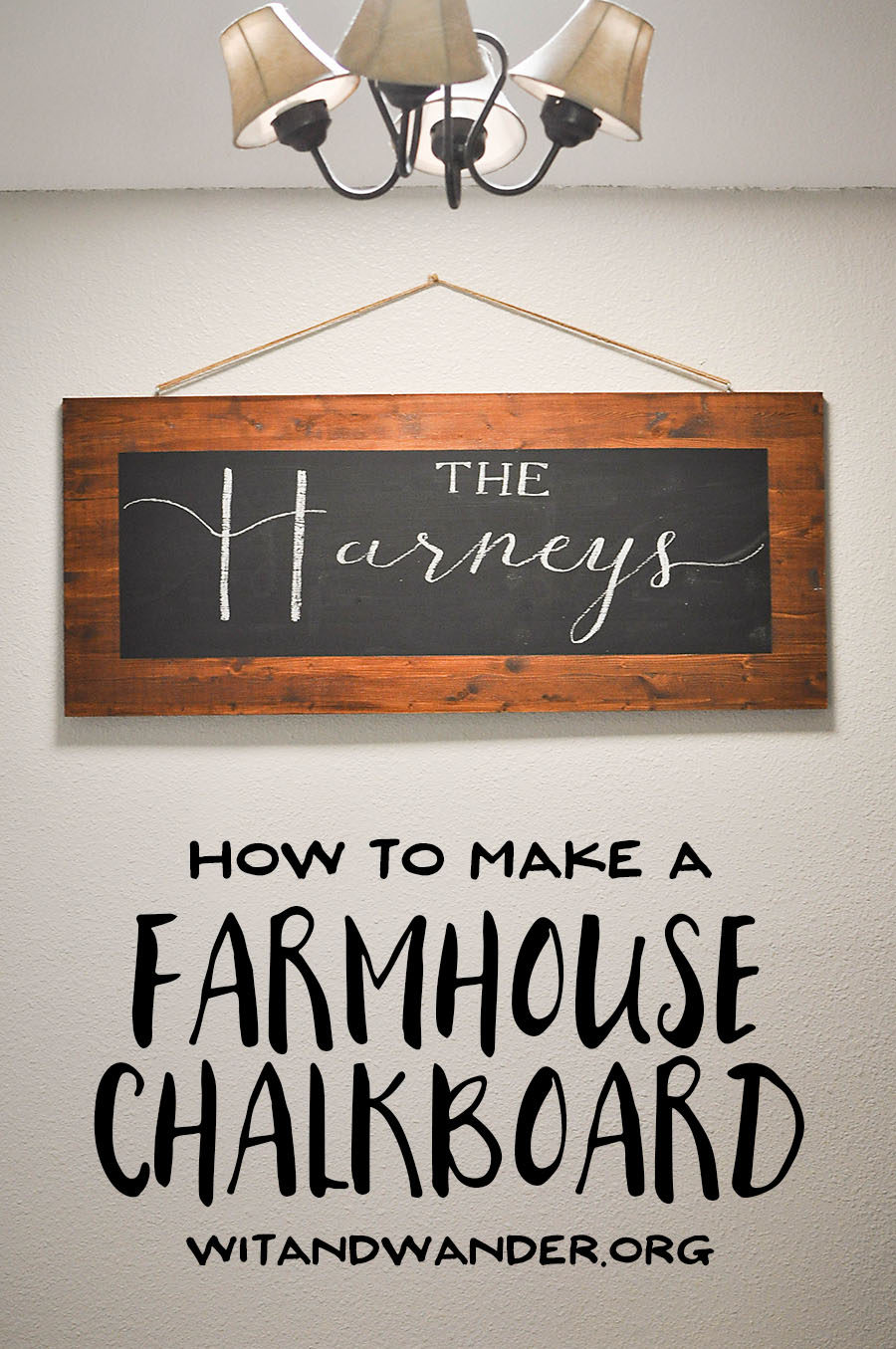 DIY Rustic Farmhouse Chalkboard Sign | Wit & Wander 8