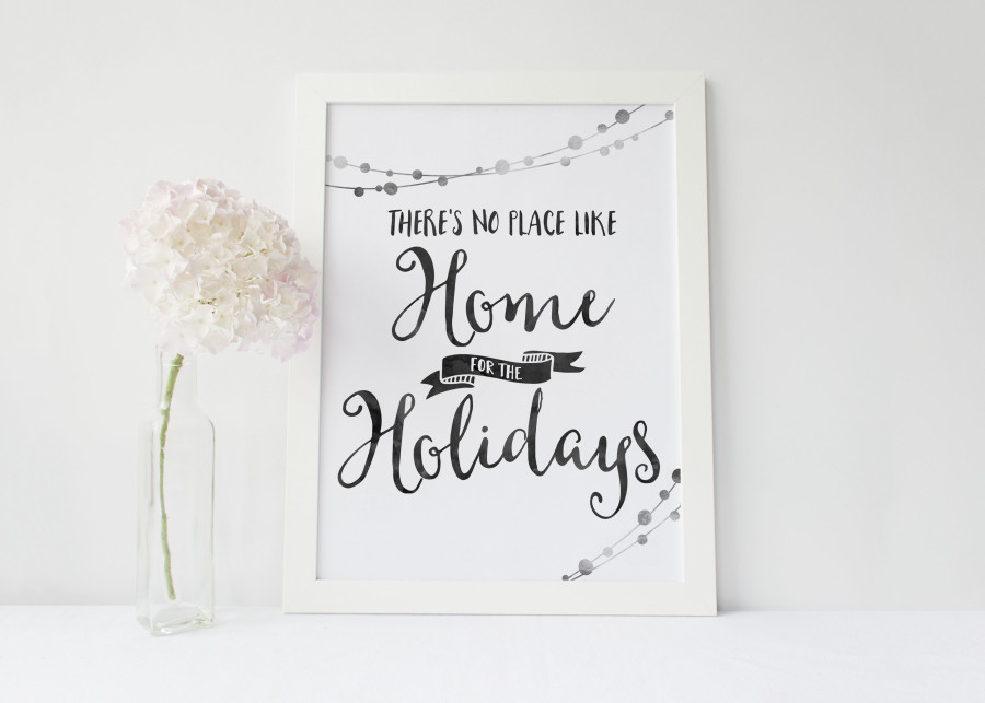 Download a Free Printable - There's No Place Like Home for the Holidays | Wit & Wander