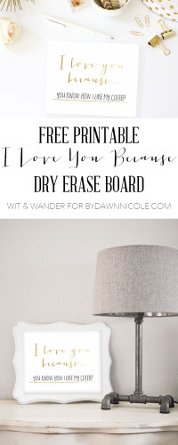 DIY I Love You Because Dry Erase Board - Our Handcrafted Life