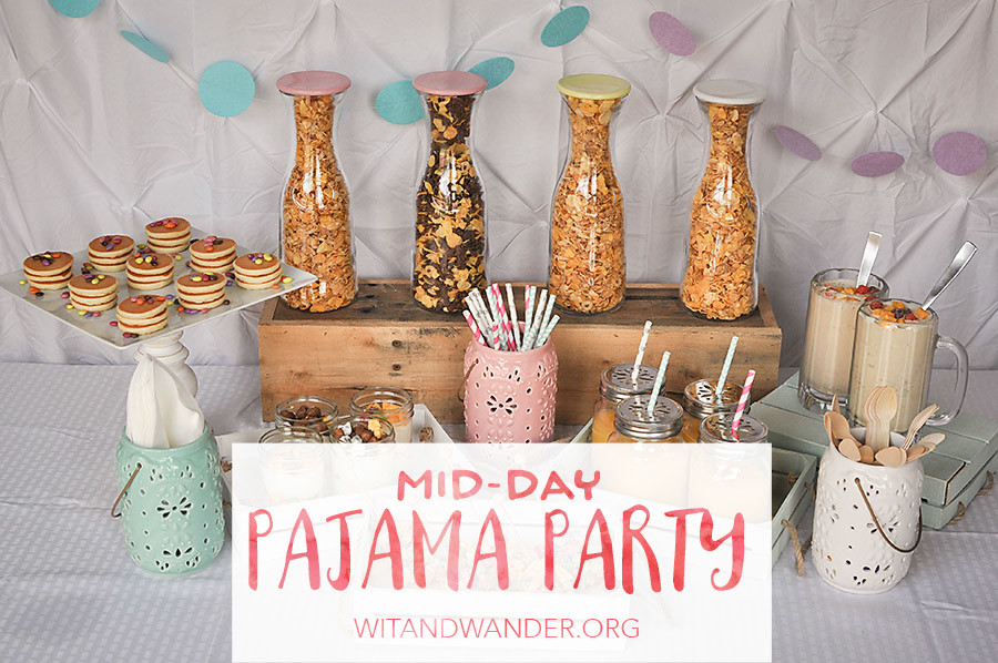 Mid-Day Pajama Party | Wit & Wander