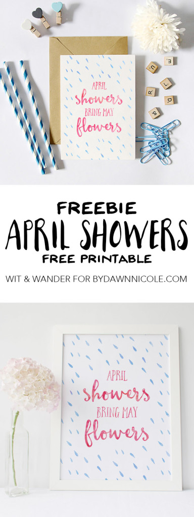 Free Printable April Showers Bring May Flowers | Wit & Wander