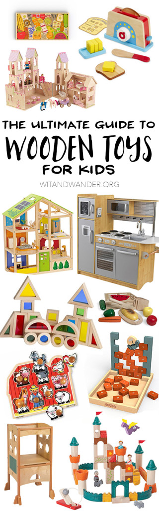 The Ultimate Guide to Wood Toys for Kids - Wit & Wander