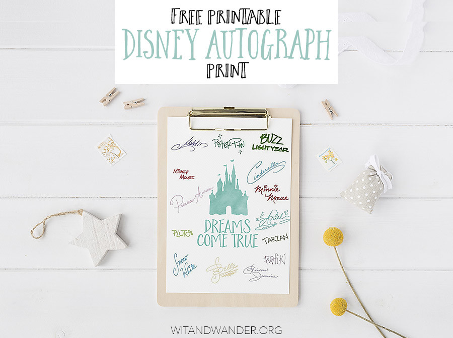 Free Disney World Autograph Print - Dreams Come True and Disney Princess
