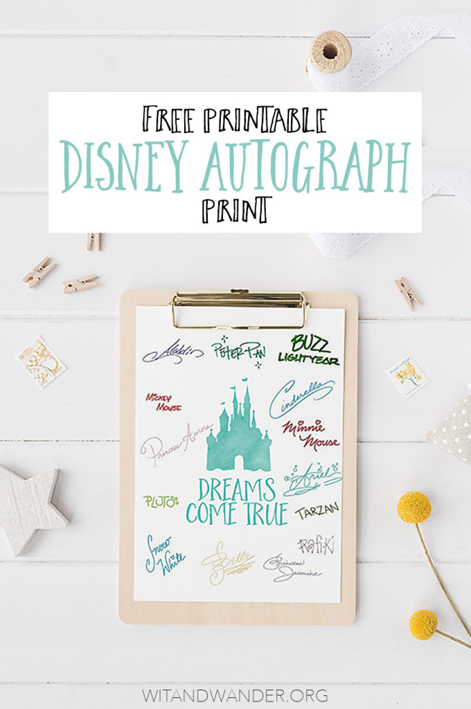 Free Disney World Autograph Print - Dreams Come True Pinterest