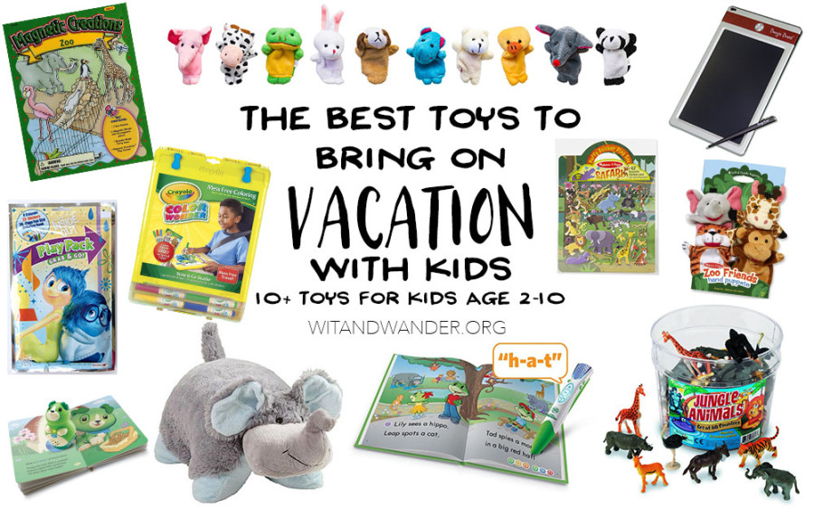 The Best Toys to Take on Vacation with Kids - Wit & Wander