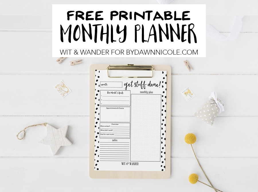 Get Stuff Done Monthly Planner - Wit & Wander for By Dawn Nicole Header