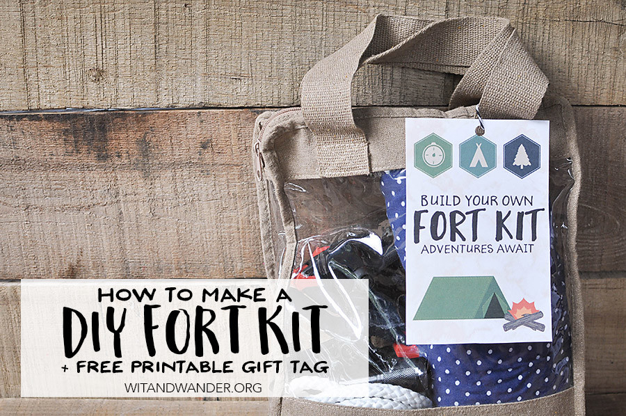 DIY Fort Kit with a Free Printable Gift Tag Our Handcrafted Life