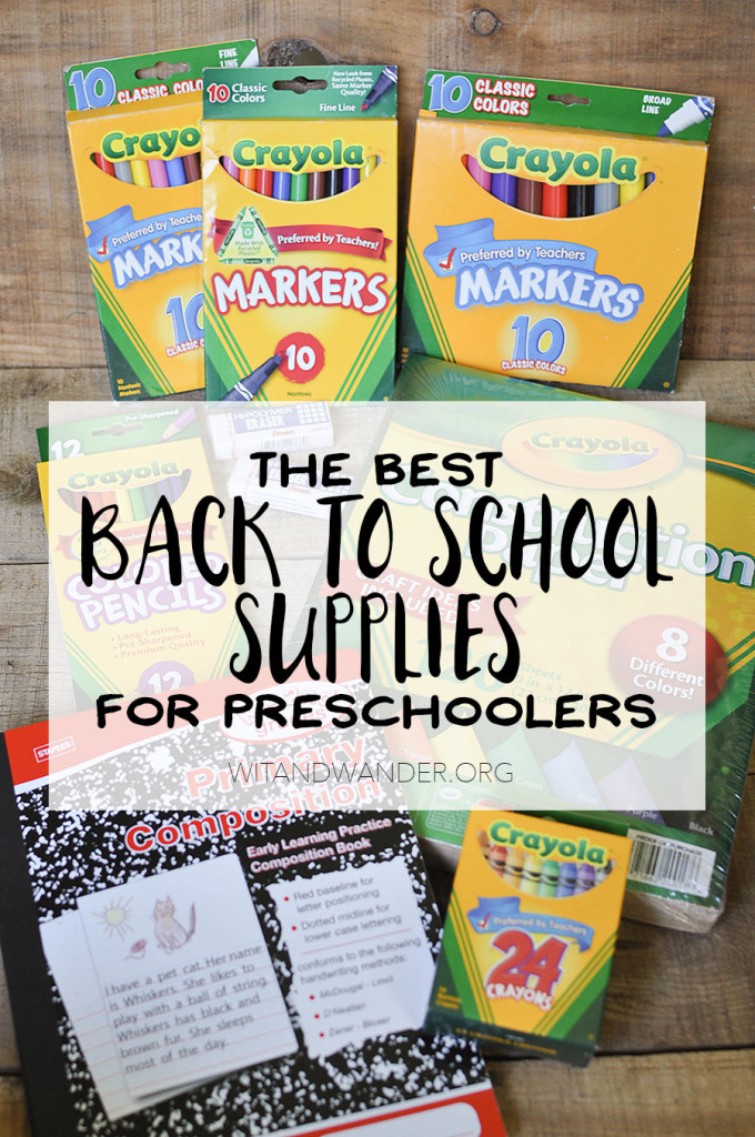 The Best Back to School Supplies for Preschoolers | Wit & Wander