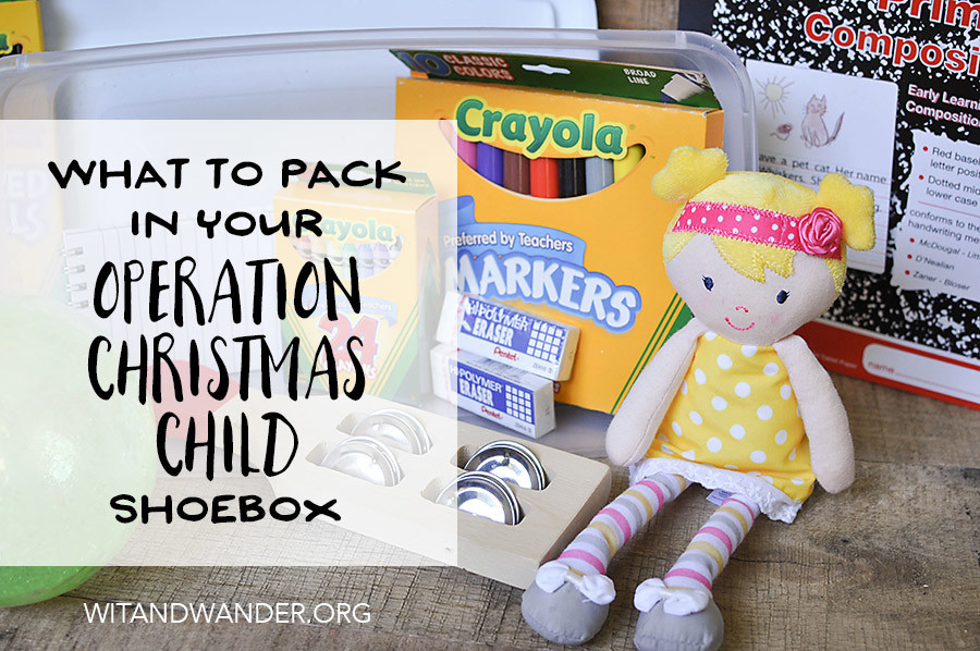 What to Pack in Your Operation Christmas Child Shoebox | Wit & Wander