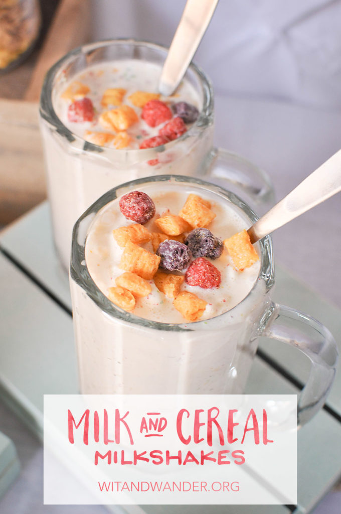 Milk and Cereal Milkshakes | Wit & Wander