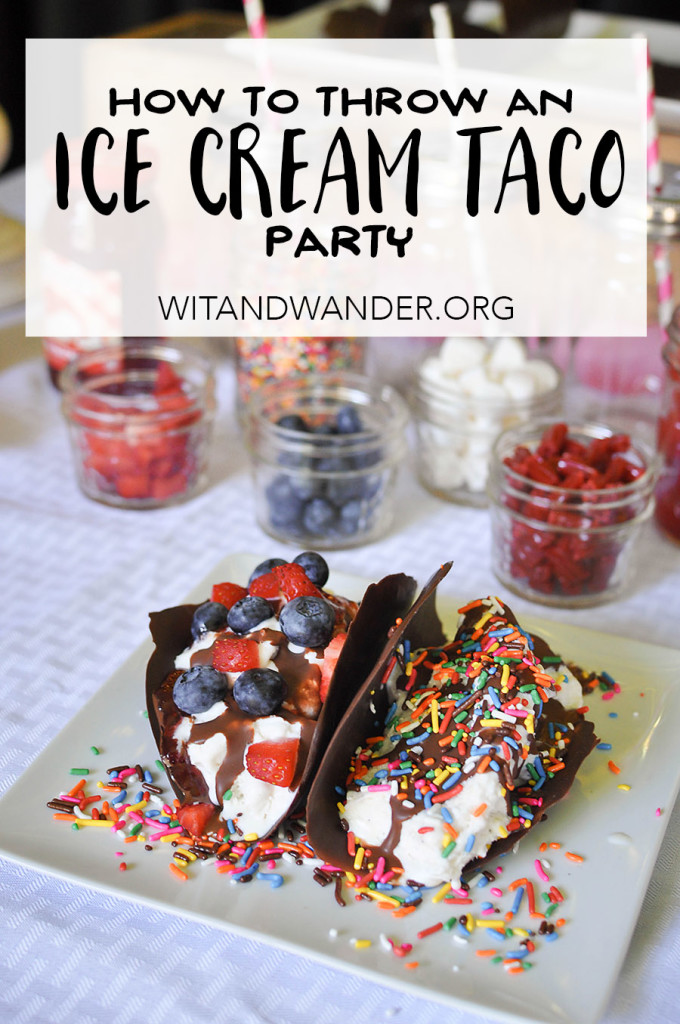 Scoops and Sprinkles Ice Cream Taco Bar Party - Wit & Wander