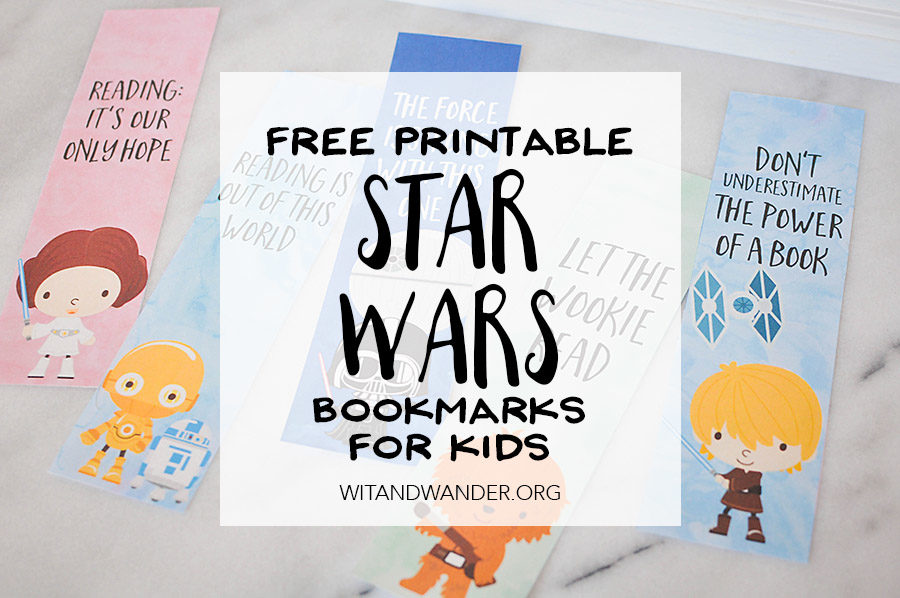 Free Printable Star Wars Bookmarks | Wit & Wander