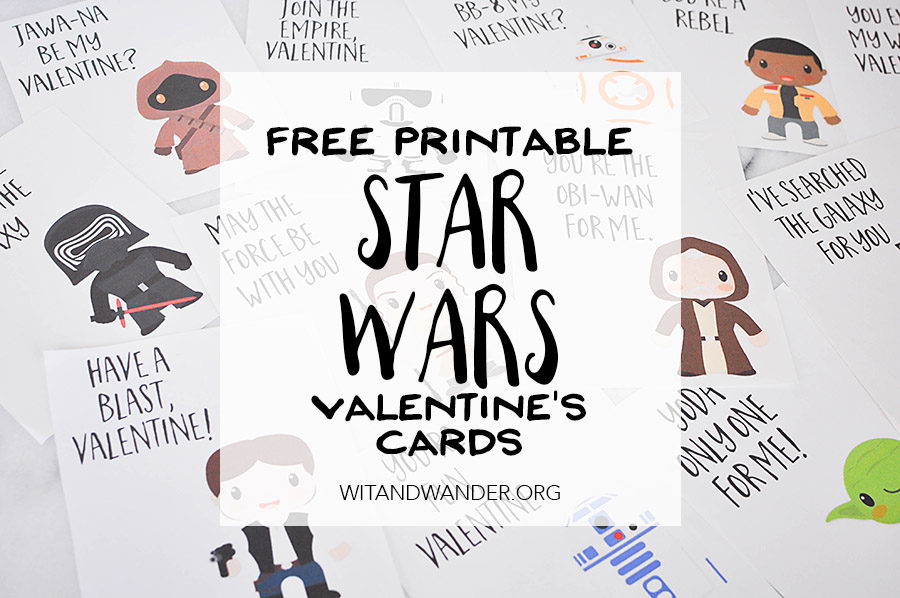 Star Wars: The Force Awakens Valentines Day Cards | Wit & Wander