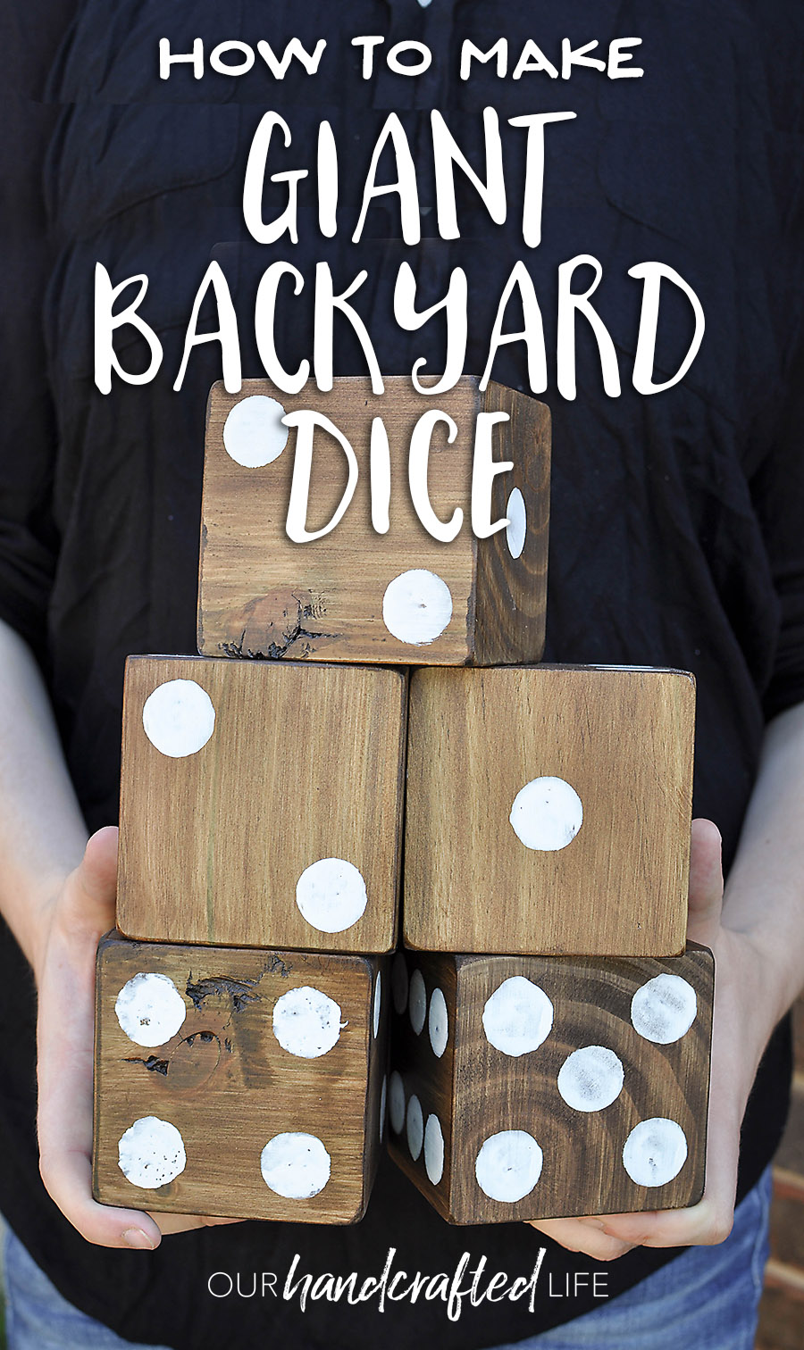 how-to-make-giant-yard-dice-free-printable-yardzee-our-handcrafted