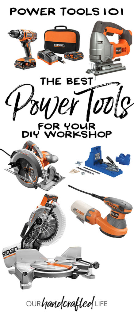 Top 5 Power Tools for Beginners - Our Handcrafted Life