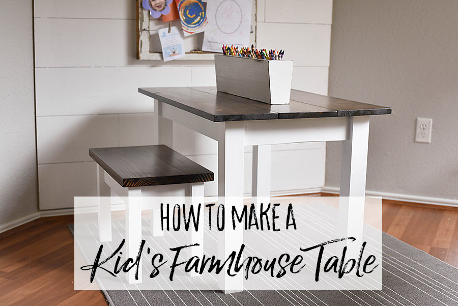 DIY Kid's Farmhouse Table - Our Handcrafted Life