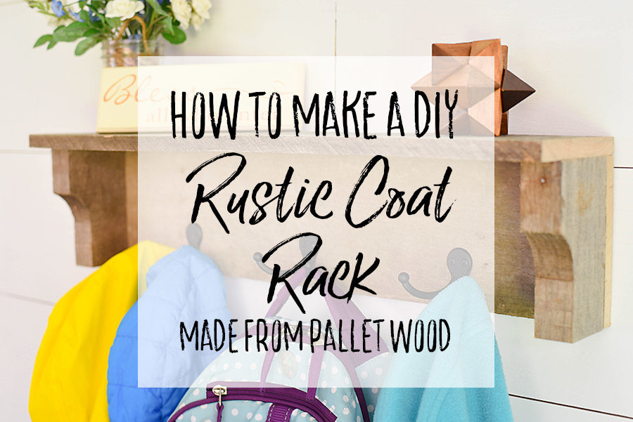 DIY Rustic Coat Rack from Pallet Wood - Our Handcrafted Life