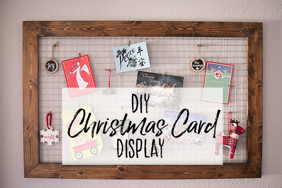 DIY Rustic Farmhouse Christmas Card Display | Our Handcrafted Life