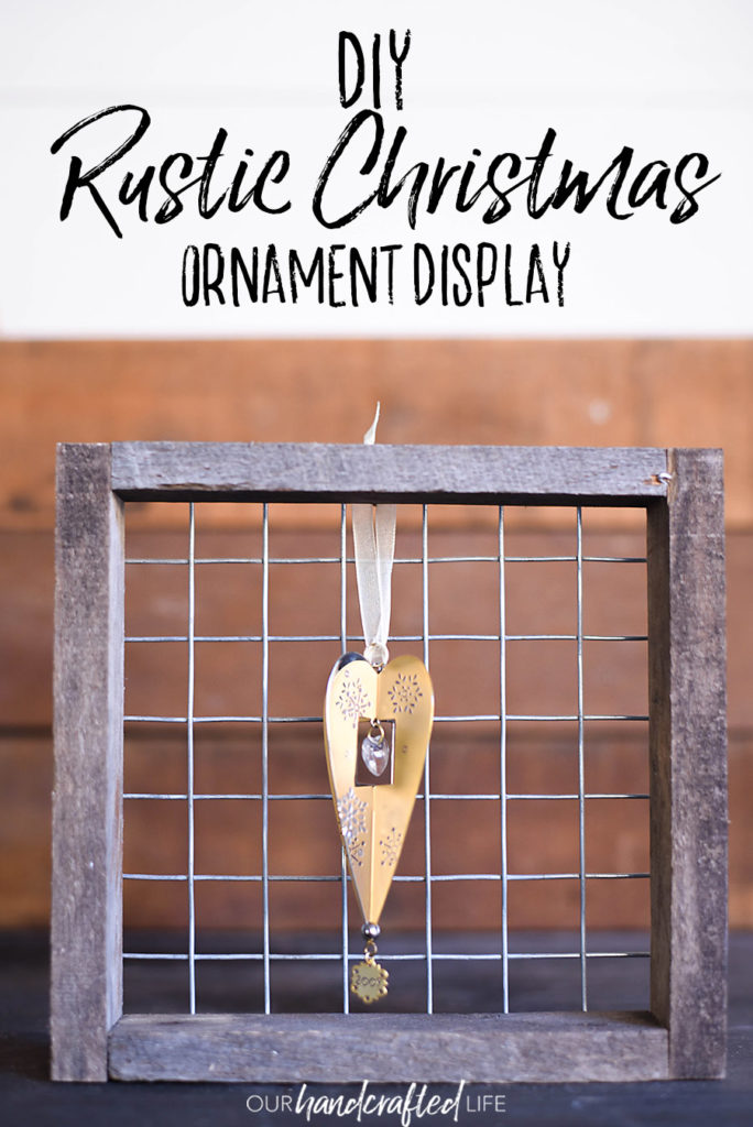 DIY Rustic Farmhouse Ornament Holders | Our Handcrafted Life