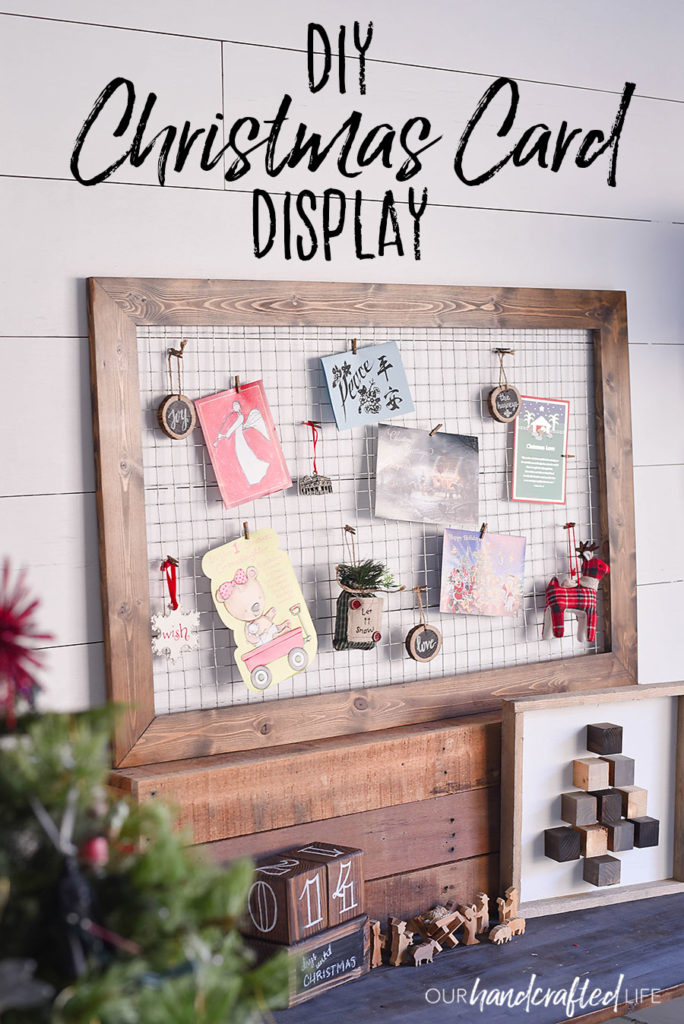 DIY Rustic Farmhouse Christmas Card Display | Our Handcrafted Life