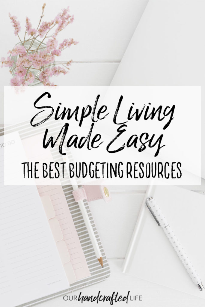 The Best Budget Resources - Our Handcrafted Life