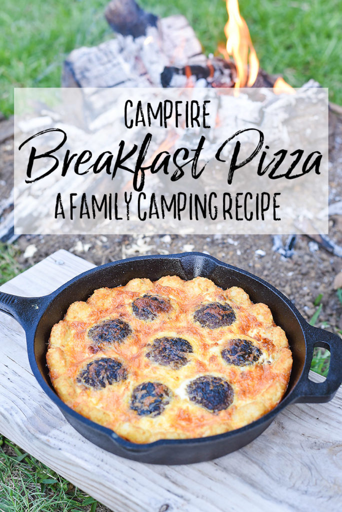 Campfire Breakfast Pizza - Our Handcrafted Life