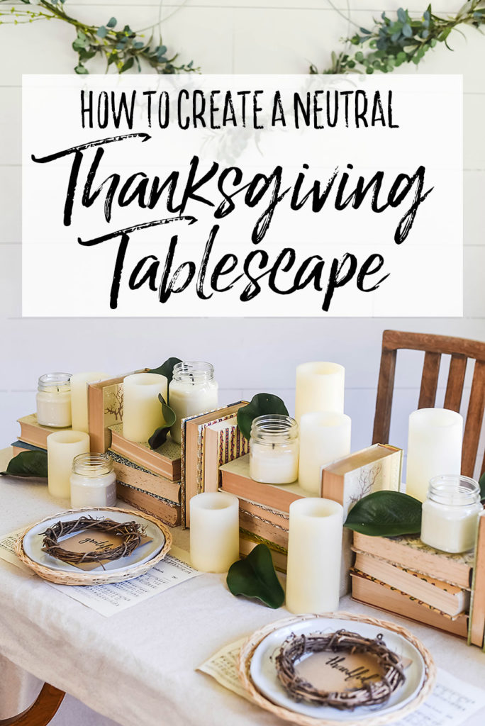 Thanksgiving Tablescape Style - Our Handcrafted Life