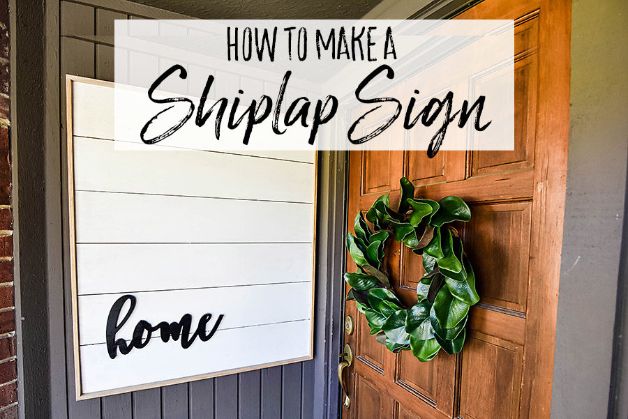 DIY Framed Shiplap Sign - Our Handcrafted Life