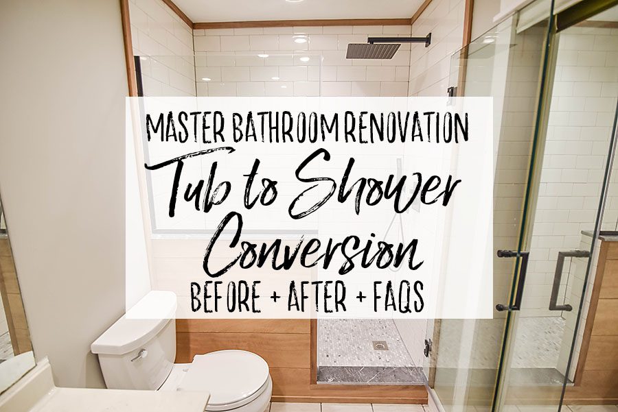 Master Bathroom Renovation Converting, Bathtub To Shower Conversion Cost Uk