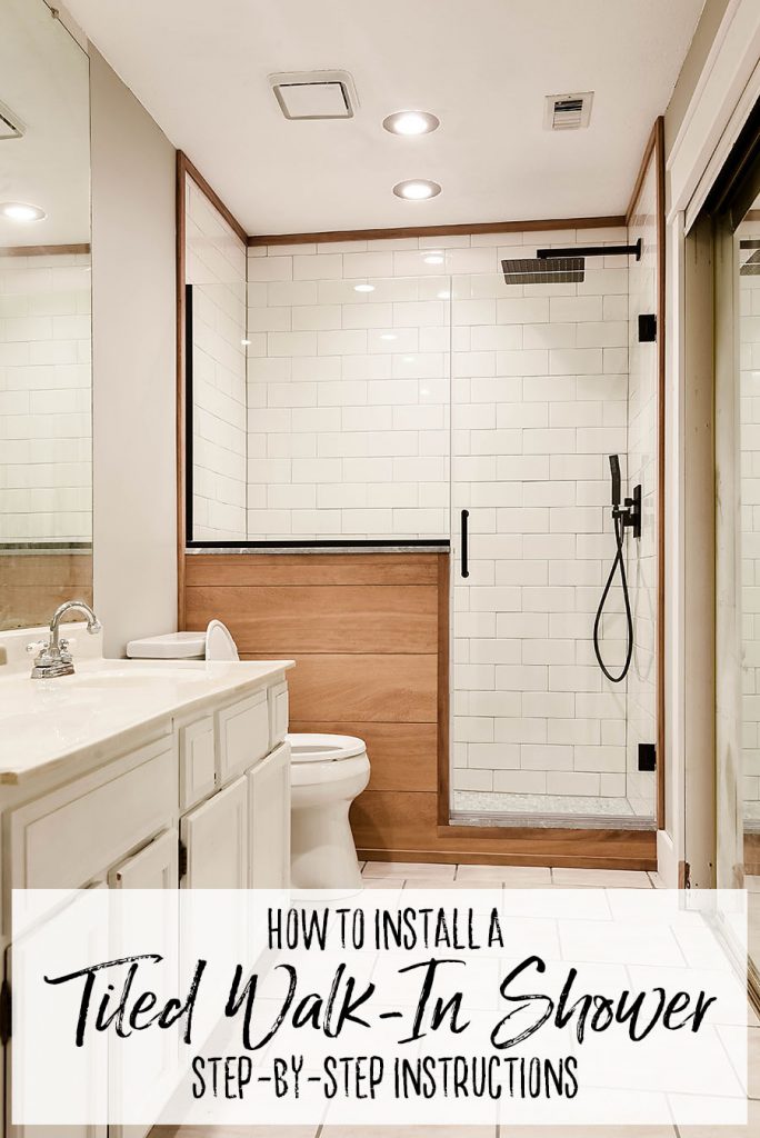 How to Install a Tiled Walk In Shower Step by Step Instructions - Our Handcrafted Life