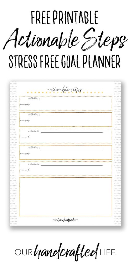 Actionable Steps Goal Setting - Our Handcrafted Life Pinterest